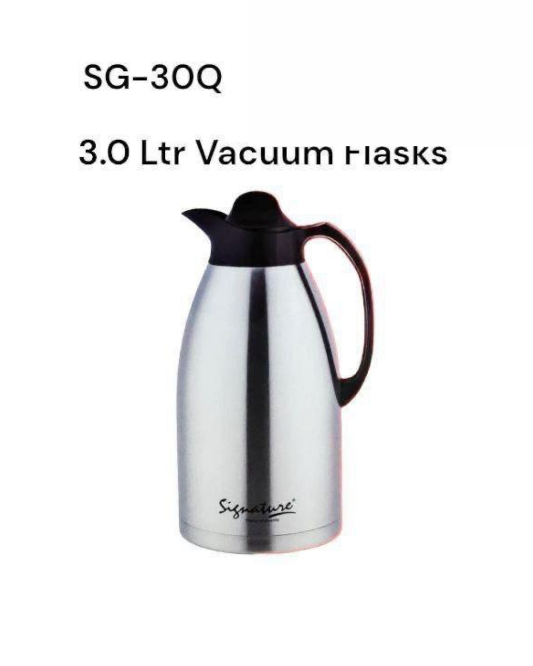 SG-S30Q 3L SS VACUUM FLASK