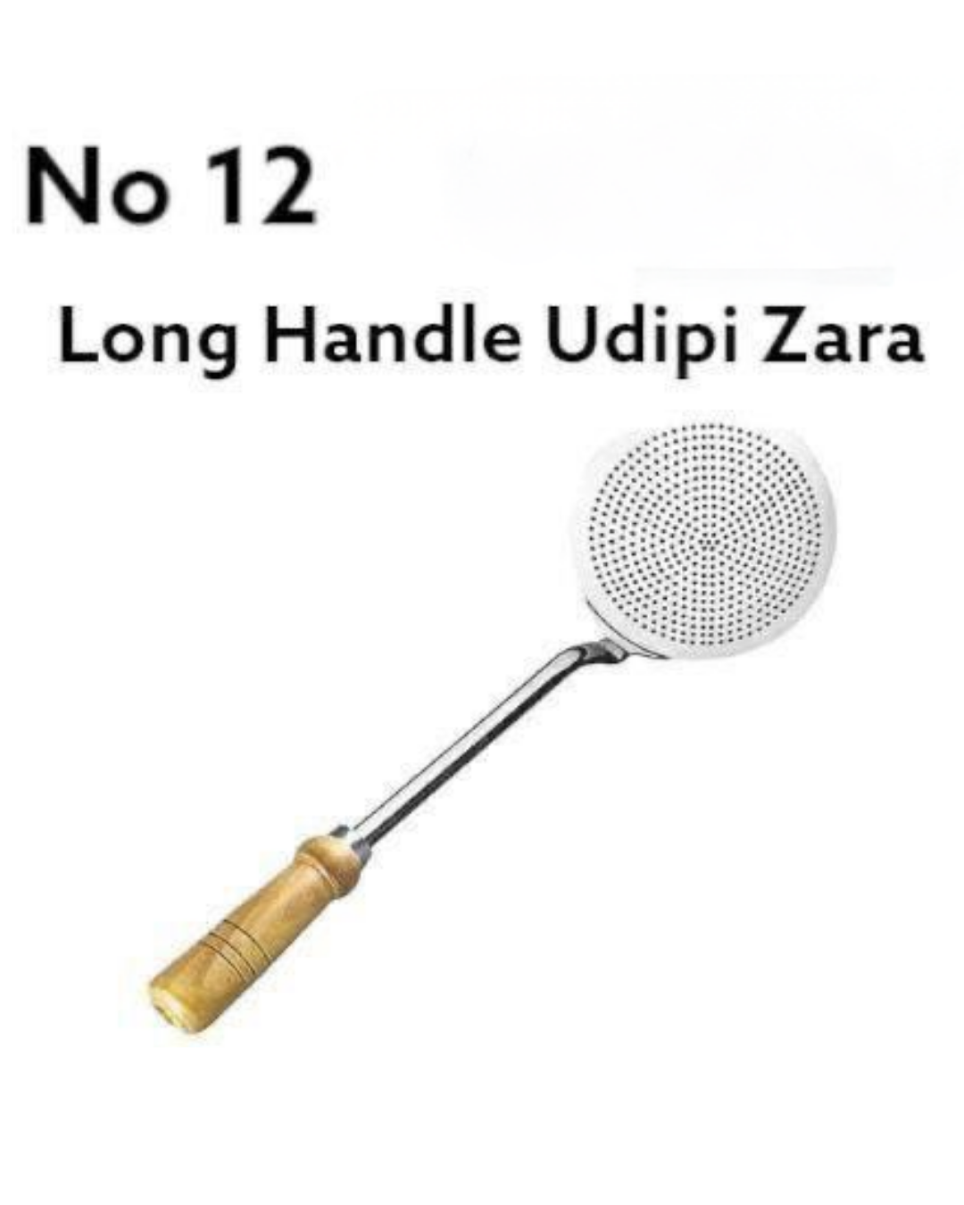 UDIPI ZARA WOODEN LONG HNDL NO. 12